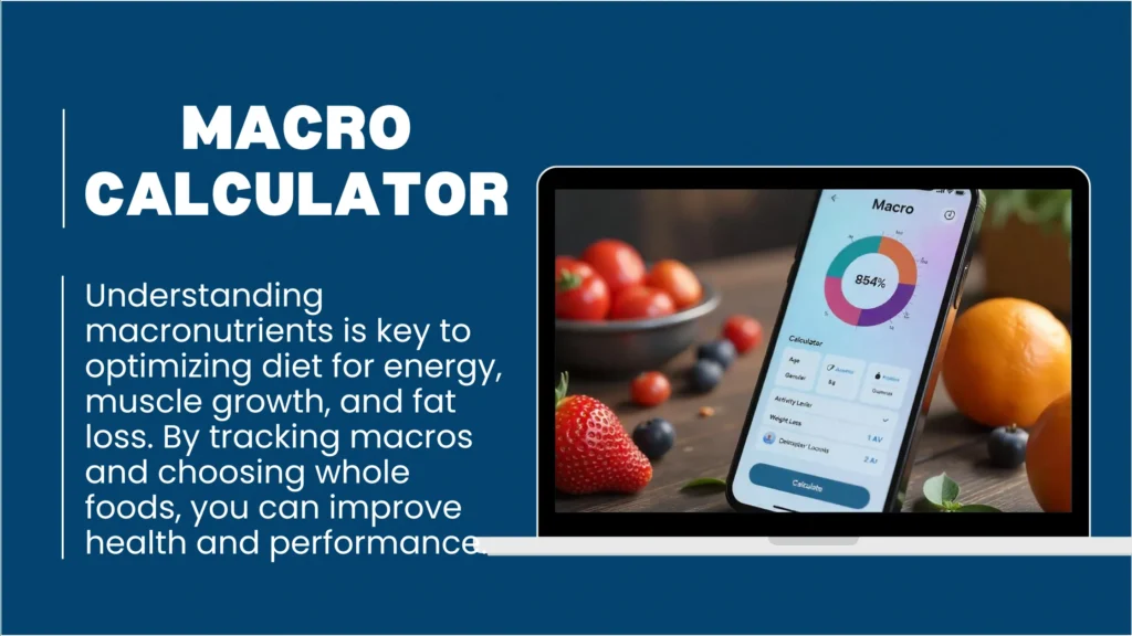 Macro Calculator – Calculate Daily Protein, Carbs & Fats